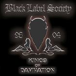 Black Label Society - Kings Of Damnation